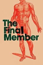 Watch The Final Member Zmovies