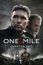 Watch One Mile: Chapter Two Zmovies