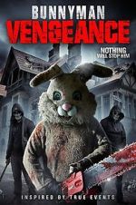 Watch Bunnyman Vengeance Zmovies
