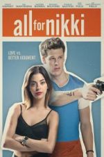Watch All for Nikki Zmovies