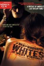 Watch The Wild and Wonderful Whites of West Virginia Zmovies