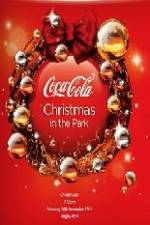 Watch Coca Cola Christmas In The Park Zmovies