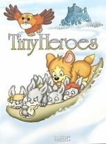 Watch Tiny Heroes Zmovies