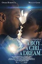 Watch A Boy. A Girl. A Dream. Zmovies