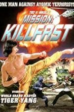Watch Mission: Killfast Zmovies