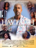 Watch Hav Faith Zmovies