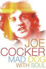 Watch Joe Cocker: Mad Dog with Soul Zmovies