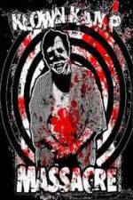 Watch Klown Kamp Massacre Zmovies