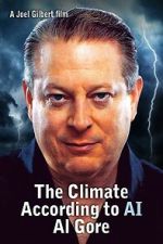 Watch The Climate According to AI Al Gore Zmovies