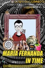 Watch Maria Fernanda in time (Short 2015) Zmovies