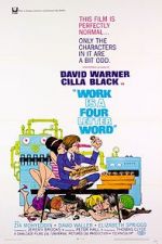 Watch Work Is a Four Letter Word Zmovies
