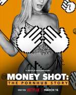 Watch Money Shot: The Pornhub Story Zmovies