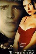 Watch Kiss Tomorrow Goodbye Zmovies