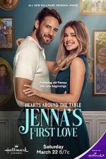 Watch Hearts Around the Table: Jenna\'s First Love Zmovies