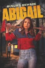 Watch Abigail Zmovies