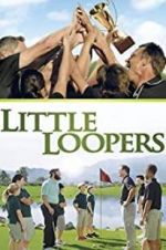 Watch Little Loopers Zmovies