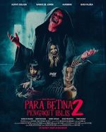 Watch Para Betina Pengikut Iblis: Part 2 Zmovies