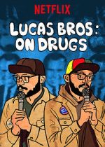 Watch Lucas Brothers: On Drugs (TV Special 2017) Zmovies