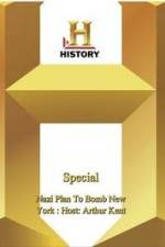 Watch History Special: Nazi Plan To Bomb New York Zmovies