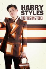 Watch Harry Styles: The Finishing Touch Zmovies