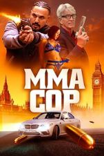 Watch MMA Cop Zmovies