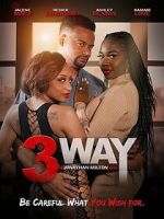 Watch 3 Way Zmovies