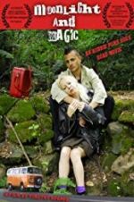 Watch Moonlight & Magic Zmovies