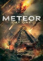 Watch Meteor: Day One Zmovies
