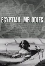 Watch Egyptian Melodies (Short 1931) Zmovies