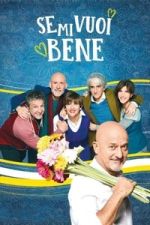 Watch Se mi vuoi bene Zmovies