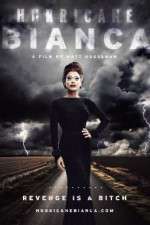 Watch Hurricane Bianca Zmovies