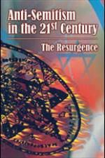 Watch Anti-Semitism in the 21st Century The Resurgence Zmovies