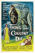 Watch The Thing That Couldn\'t Die Zmovies