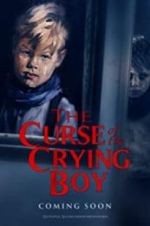 Watch The Curse of the Crying Boy Zmovies