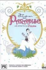 Watch Children of Paradise Zmovies