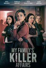 Watch My Family\'s Killer Affairs Zmovies