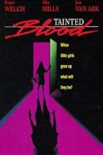 Watch Tainted Blood Zmovies