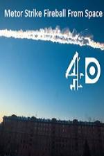 Watch Metor Strike Fireball From Space Zmovies