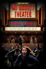 Watch No Budget Theater Double Feature Zmovies