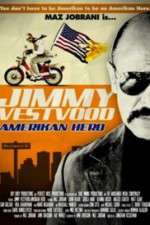 Watch Jimmy Vestvood: Amerikan Hero Zmovies