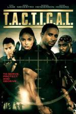 Watch T.A.C.T.I.C.A.L. Zmovies
