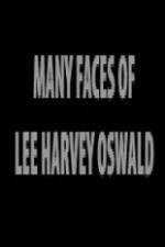 Watch The Many Faces of Lee Harvey Oswald Zmovies