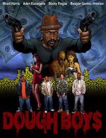 Watch Dough Boys Zmovies
