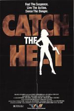 Watch Catch the Heat Zmovies