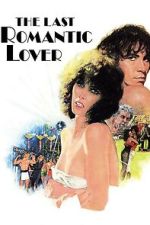 Watch The Last Romantic Lover Zmovies