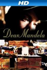 Watch Dear Mandela Zmovies