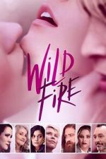 Watch Wild Fire Zmovies