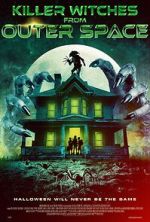 Watch Killer Witches from Outer Space Zmovies