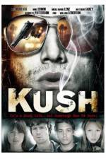 Watch Kush Zmovies