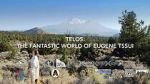 Watch Telos: The Fantastic World of Eugene Tssui Zmovies